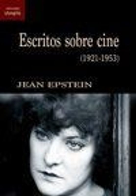 Escritos sobre cine, 1921-1953