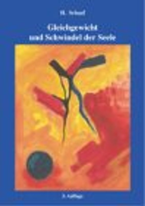 Gleichgewicht und Schwindel der Seele