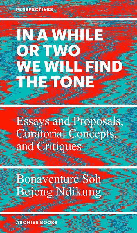 In a While or Two We Will Find the Tone