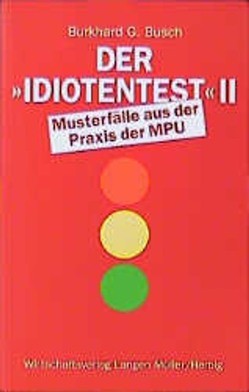 Der Idiotentest II