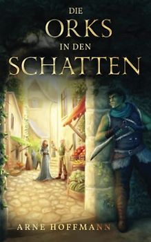 Die Orks in den Schatten