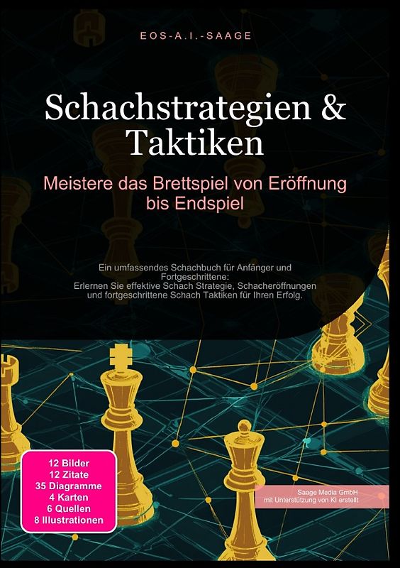 Schachstrategien &amp; Taktiken: Meistere das Brettspiel von Eröffnung bis Endspiel
