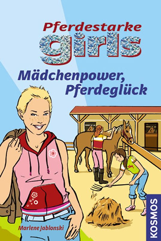 Pferdestarke Girls, 6, Mädchenpower, Pferdeglück