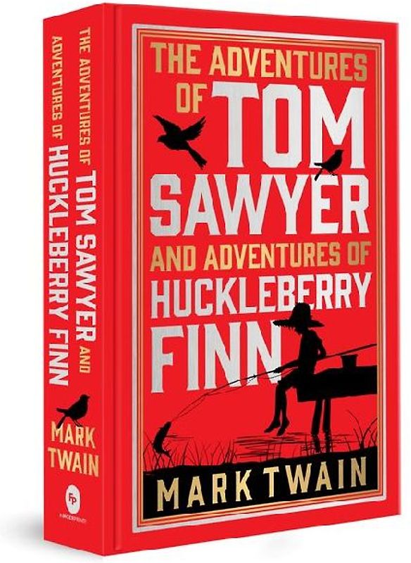 The Adventures of Tom Sawyer & Adventures of Huckleberry Finn