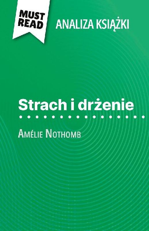 Strach i dr¿enie ksi¿¿ka Amélie Nothomb (Analiza ksi¿¿ki)