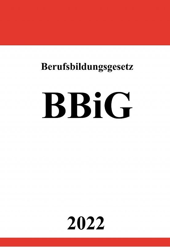 Berufsbildungsgesetz BBiG 2022