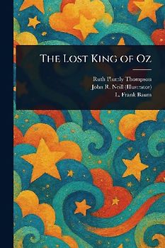 The Lost King of Oz