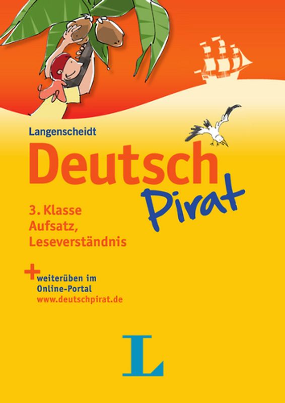 Deutschpirat 3. Klasse Aufsatz, Leseverständnis - Buch und Lösungsheft