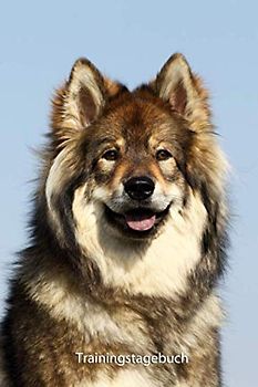 Trainingstagebuch: für Deinen Eurasier - mit Vorlagen schnell und einfach das Training dokumentieren