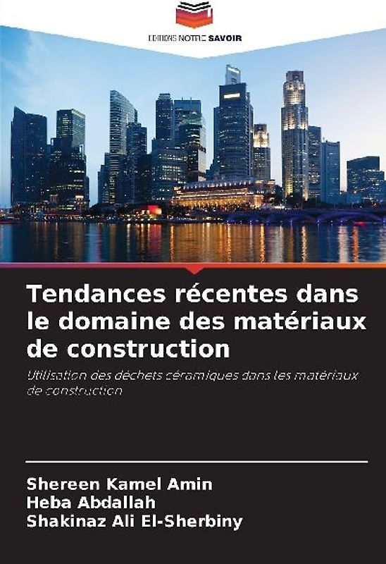 Tendances récentes dans le domaine des matériaux de construction