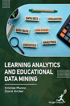 Learning Analytics and Educational Data Mining