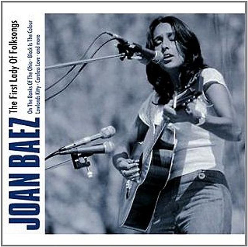 Joan Baez - Joan Baez - The First Lady Of Folksongs