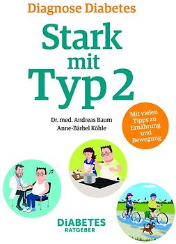 Diagnose Diabetes - Stark mit Typ 2