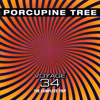 Porcupine Tree - Voyage 34-the Complete Trip