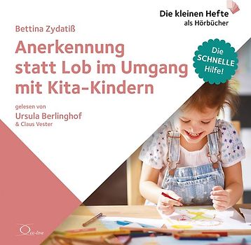 Anerkennung statt Lob im Umgang mit Kita-Kindern