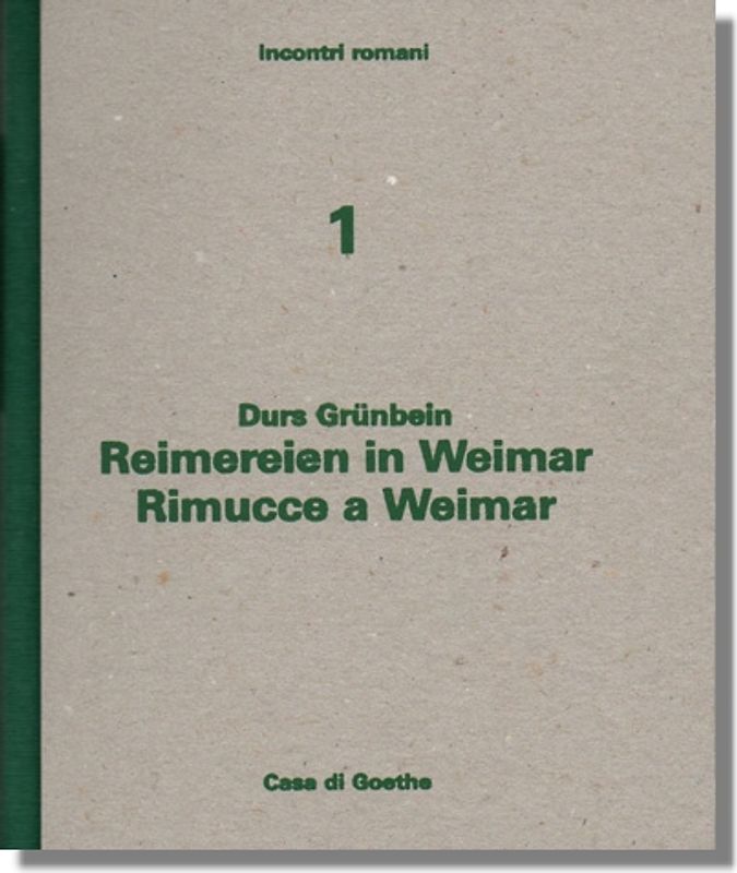 Reimereien in Weimar - Rimucce a Weimar