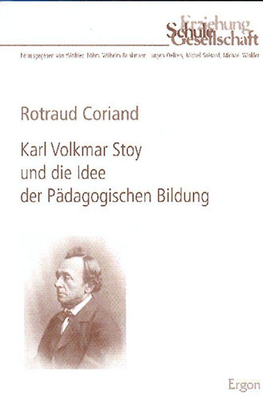 Karl Volkmar Stoy und die Idee der Pädagogischen Bildung