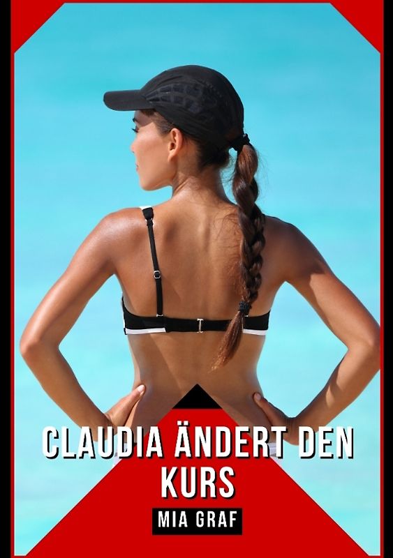 Claudia ändert den Kurs