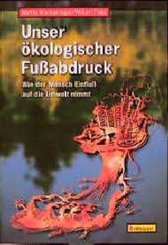 Unser ökologischer Fußabdruck