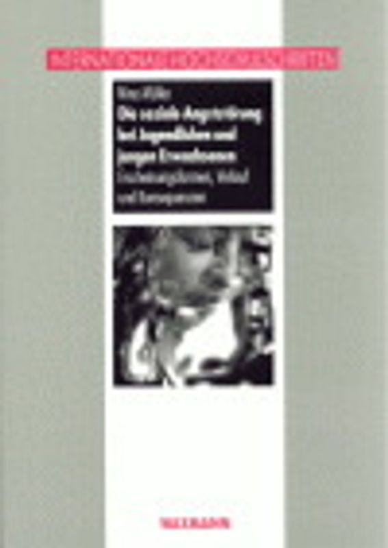 Die soziale Angststörung bei Jugendlichen und jungen Erwachsenen