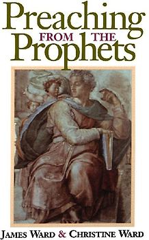 Preaching from the Prophets