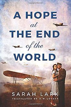 A Hope at the End of the World