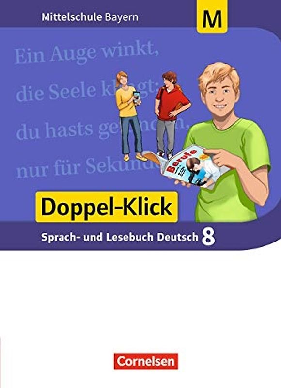 Doppel-Klick - Das Sprach- und Lesebuch - Mittelschule Bayern - 8. Jahrgangsstufe