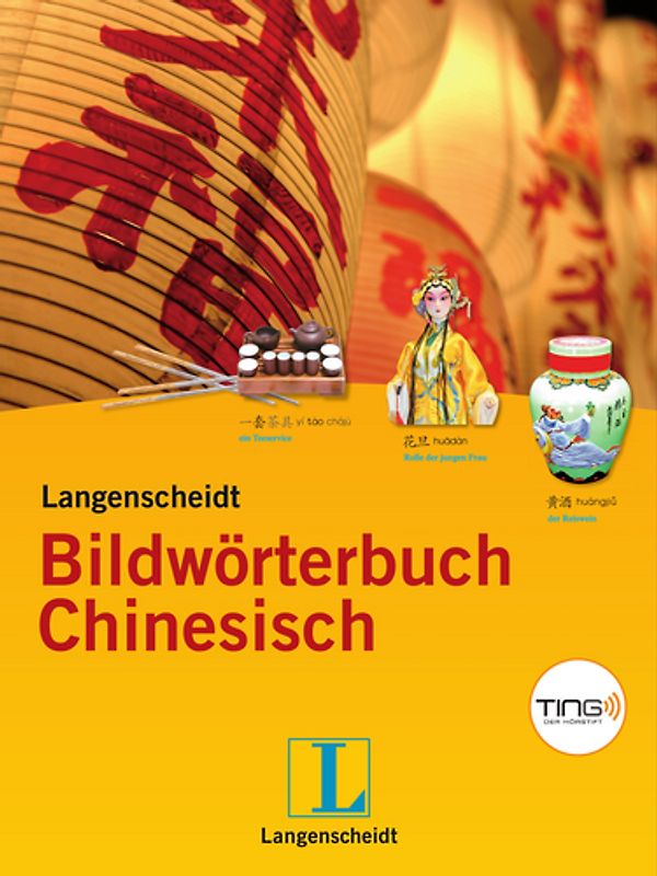 Langenscheidt Bildwörterbuch Chinesisch TING - Buch (TING-Edition)