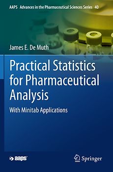 Practical Statistics for Pharmaceutical Analysis