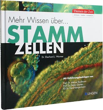 Mehr Wissen über Stammzellen