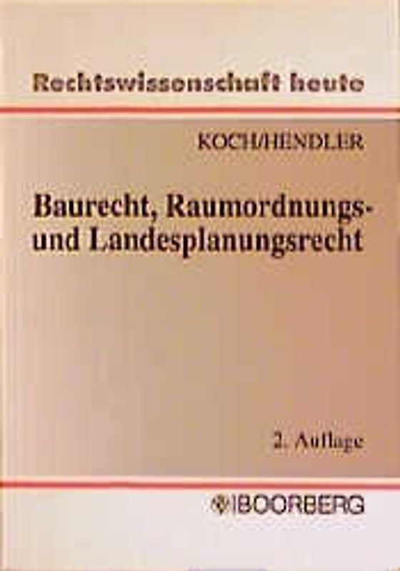 Baurecht - Raumordnungs- und Landesplanungsrecht
