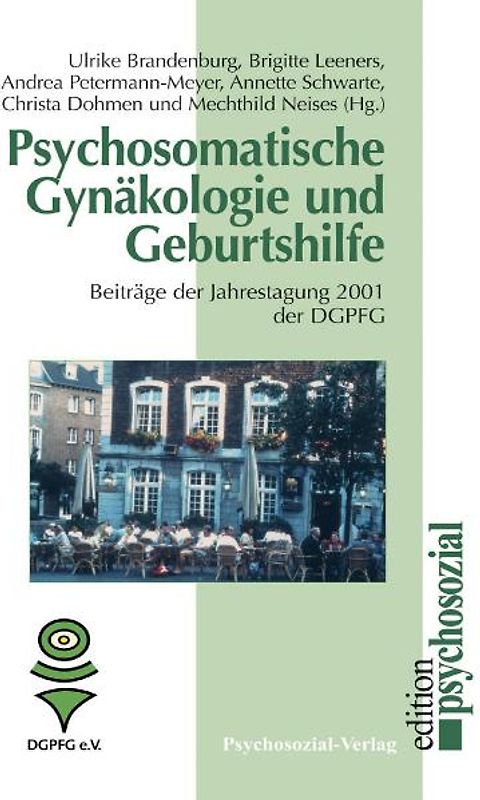 Psychosomatische Gynäkologie und Geburtshilfe
