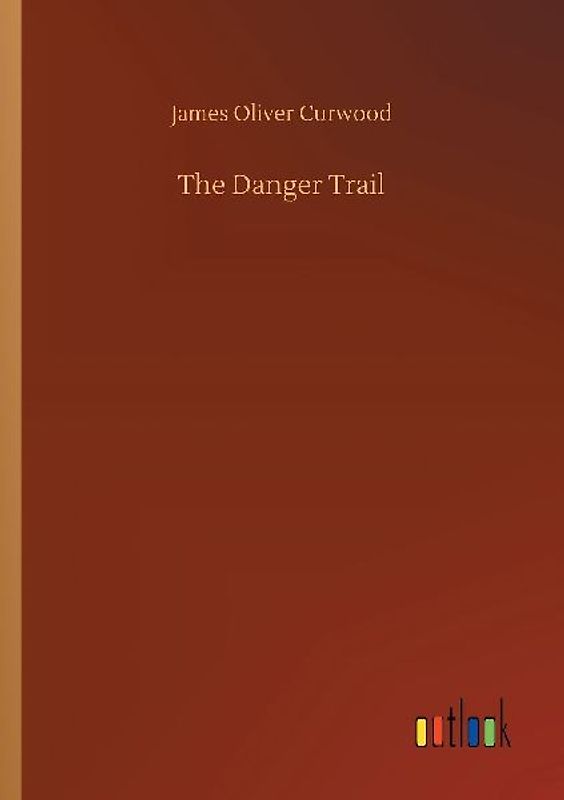 The Danger Trail
