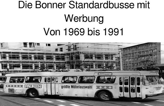 Die Bonner Standardbusse mit Werbung von 1969 bis 1991