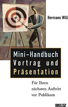 Mini-Handbuch Vortrag und Präsentation