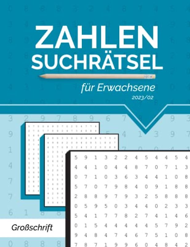 Zahlensuchrätsel: Großdruck Zahlensuche für Erwachsene | 100 Puzzle mit Lösungen | große Schrift für leichtere Lesbarkeit