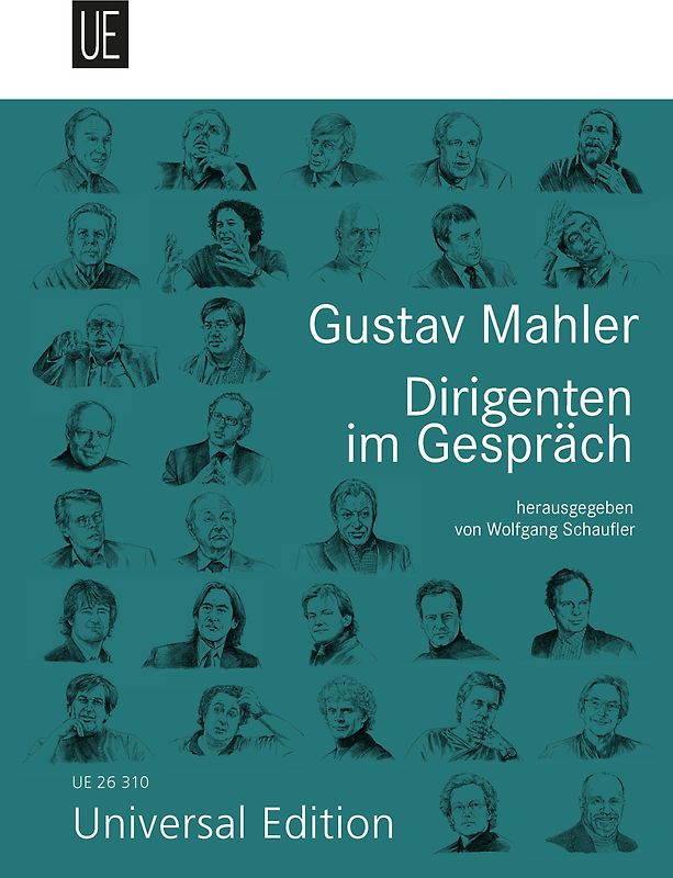 Gustav Mahler. Dirigenten im Gespräch