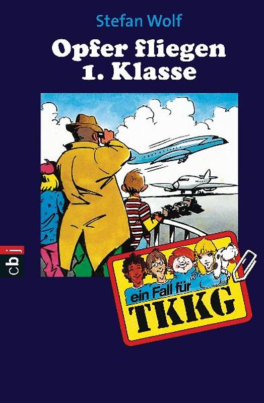 TKKG - Opfer fliegen 1. Klasse