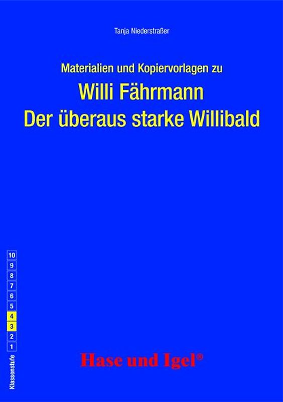 Begleitmaterial: Der überaus starke Willibald