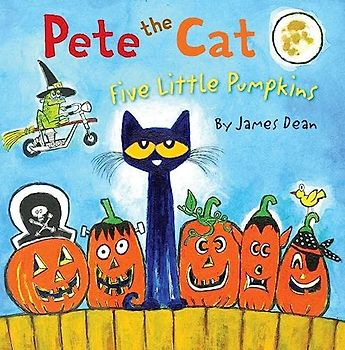 Pete the Cat: Five Little Pumpkins