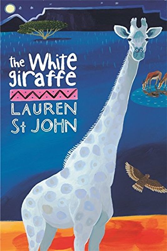White Giraffe - Lauren St John