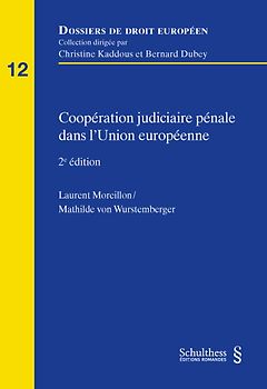 Coopération judiciaire pénale dans l'Union européenne