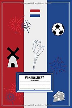 Vokabelheft A5 - Niederländisch: Vokabeln lernen mit System - 2 Spalten inkl. Kontrollkästchen | 100 Seiten | Motiv: Niederlande - Tulpen - Windmühle