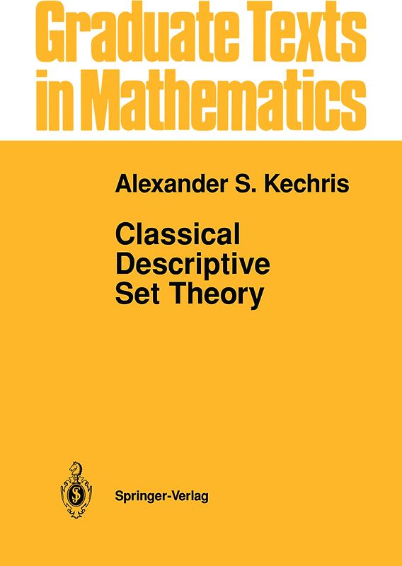 Classical Descriptive Set Theory