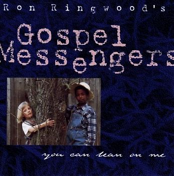 Ringwood'S Ron Gospel Messeng. - Let Me Lean on You