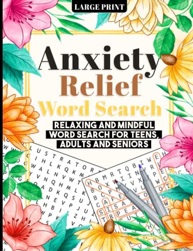 Anxiety Relief Word Search, Adult and Seniors Large Print Puzzle Book