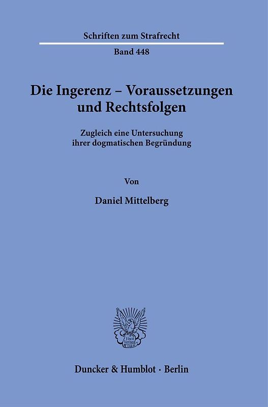 Die Ingerenz – Voraussetzungen und Rechtsfolgen