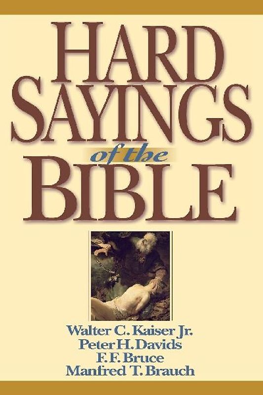 Hard Sayings of the Bible