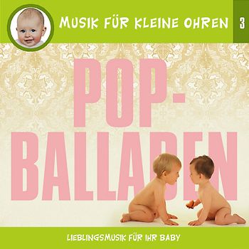 Musik für kleine Ohren / Pop-Balladen
