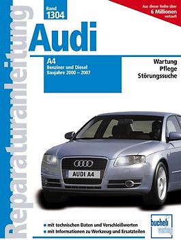 Audi A4 - Baujahre 2000-2007 Benziner/Diesel